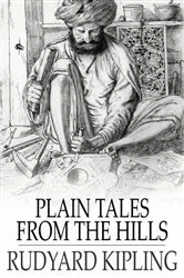 Book cover of Plain Tales from the Hills by Rudyard Kipling