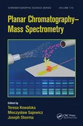 Book cover of Planar Chromatography - Mass Spectrometry by Teresa Kowalska