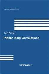 Book cover of Planar Ising Correlations by John Palmer