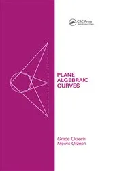Book cover of Plane Algebraic Curves by C. Orzech