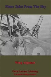 Book cover of Plane Tales From The Sky by Unknown