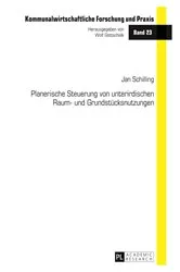 Book cover of Planerische Steuerung von unterirdischen Raum- und Grundstuecksnutzungen by Wolf Gottschalk