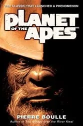Book cover of Planet of the Apes by Pierre Boulle