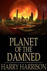 Book cover of Planet of the Damned by Unknown