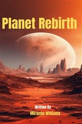 Book cover of Planet Rebirth by Miranda Williams