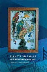 Book cover of Planets on Tables by Bonnie Costello