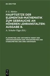 Book cover of Planimetrie und Arithmetik nebst den Anfangsgründen der Trigonometrie und Stereometrie und drei Anhängen by A. Schulte-Tiggs