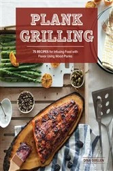 Book cover of Plank Grilling by Dina Guillen