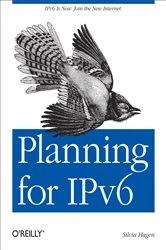 Book cover of Planning for IPv6 by Silvia Hagen
