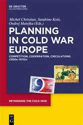 Book cover of Planning in Cold War Europe by Michel Christian