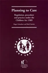 Book cover of Planning to Care by Ruth Sinclair