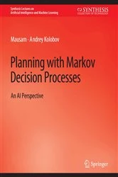 Book cover of Planning with Markov Decision Processes by Mausam