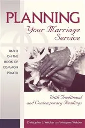 Book cover of Planning Your Marriage Service by Christopher L. Webber