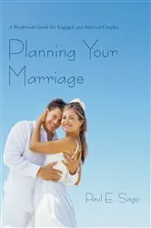 Book cover of Planning Your Marriage by Paul E. Sago