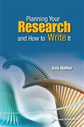 Book cover of Planning Your Research And How To Write It by Abdul Aziz Nather