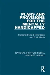 Book cover of Plans and Provisions for the Mentally Handicapped by Margaret Bone