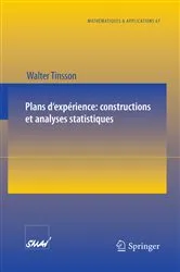 Book cover of Plans d'expérience: constructions et analyses statistiques by Walter Tinsson