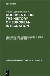 Book cover of Plans for European Union in Great Britain and in Exile 1939–1945 by Walter Lipgens