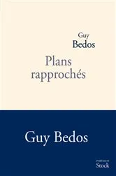 Book cover of Plans rapprochés by Guy Bedos