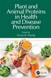 Book cover of Plant and Animal Proteins in Health and Disease Prevention by Victor R. Preedy