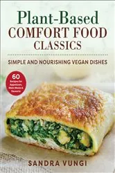 Book cover of Plant-Based Comfort Food Classics by Sandra Vungi