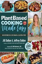 Book cover of Plant Based Cooking Made Easy by Jill Dalton