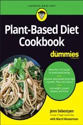 Book cover of Plant-Based Diet Cookbook For Dummies by Jenn Sebestyen