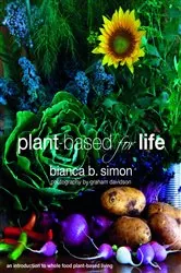 Book cover of Plant-Based for Life by N/A