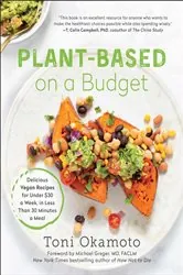 Book cover of Plant-Based on a Budget by Toni Okamoto