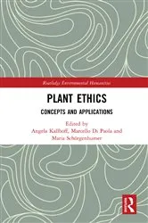 Book cover of Plant Ethics by Angela Kallhoff
