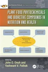 Book cover of Plant Food Phytochemicals and Bioactive Compounds in Nutrition and Health by John Oloche Onuh