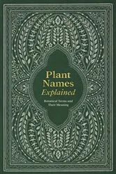 Book cover of Plant Names Explained by Editors of David & Editors of David & Charles