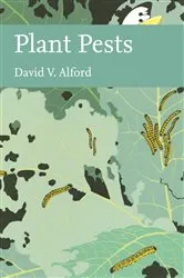 Book cover of Plant Pests by David V. Alford