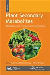 Book cover of Plant Secondary Metabolites, Three-Volume Set by Mohammed Wasim Siddiqui