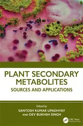 Book cover of Plant Secondary Metabolites by Santosh Kumar Upadhyay