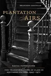 Book cover of Plantation Airs by Brannon Costello