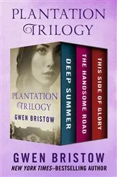 Book cover of Plantation Trilogy by Gwen Bristow