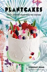 Book cover of Plantcakes by Lyndsay Sung