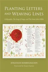 Book cover of Planting Letters and Weaving Lines by Jonathan Homrighausen