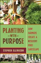 Book cover of Planting With Purpose by Stephen Ellingson