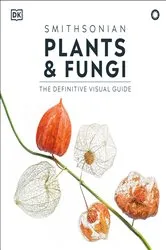 Book cover of Plants and Fungi by DK