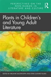 Book cover of Plants in Children’s and Young Adult Literature by Melanie Duckworth