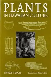 Book cover of Plants in Hawaiian Culture by Beatrice Krauss