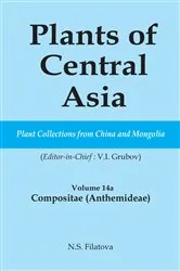Book cover of Plants of Central Asia - Plant Collection from China and Mongolia Vol. 14A by V I Grubov