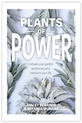 Book cover of Plants of Power by Stacey Demarco