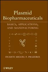 Book cover of Plasmid Biopharmaceuticals by Duarte Miguel F. Prazeres