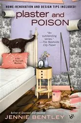 Book cover of Plaster and Poison by Jennie Bentley