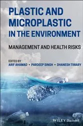 Book cover of Plastic and Microplastic in the Environment by Arif Ahamad