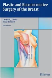 Book cover of Plastic and Reconstructive Surgery of the Breast (2nd ed.) by Unknown