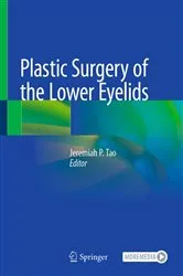 Book cover of Plastic Surgery of the Lower Eyelids by Jeremiah P. Tao